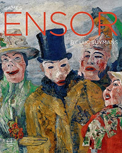 Stock image for James Ensor: Through the Eyes of Luc Tuymans for sale by Antiquariat Stefan Krger