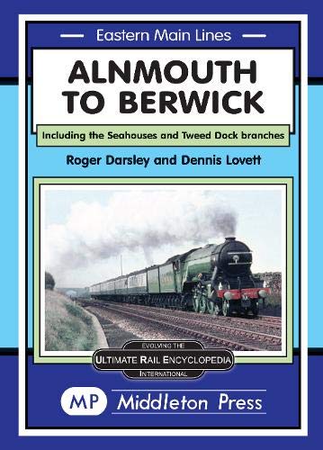 Stock image for Alnmouth To Berwick for sale by Blackwell's