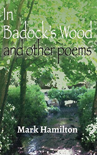 Beispielbild fr In Badock's Wood and Other Poems zum Verkauf von WorldofBooks