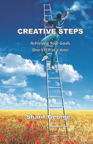 Stock image for Creative Steps: Goal setting for creative's and chaotics for sale by Revaluation Books