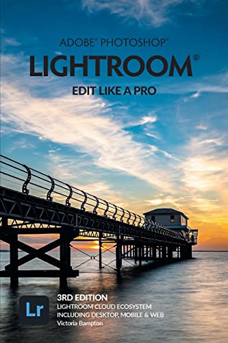 Imagen de archivo de Adobe Photoshop Lightroom - Edit Like a Pro (2022 Release) a la venta por WorldofBooks