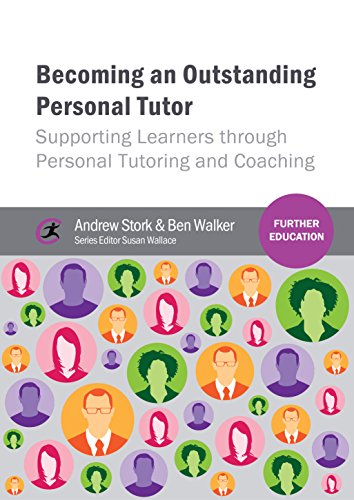Stock image for Becoming an Outstanding Personal Tutor: Supporting Learners Through Personal Tutoring and Coaching for sale by Revaluation Books