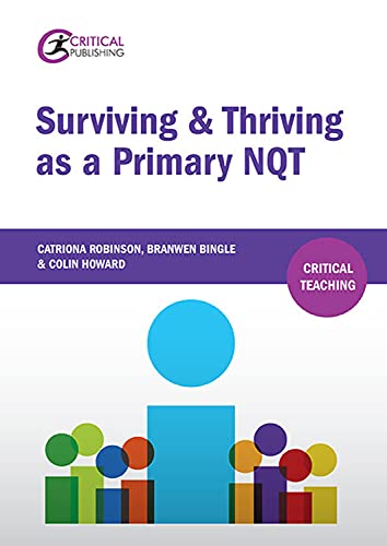 Imagen de archivo de Surviving and Thriving as a Primary NQT (Critical Teaching) a la venta por WorldofBooks