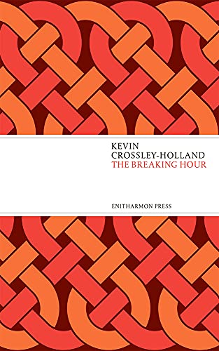 9781910392096: The Breaking Hour