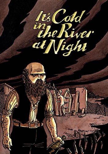 Imagen de archivo de It's Cold in the River at Night a la venta por Books From California
