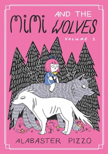 Stock image for Mimi And The Wolves - Volume One for sale by SecondSale