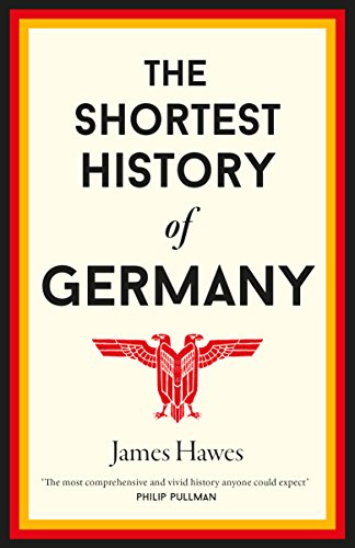 Stock image for The Shortest History of Germany for sale by WorldofBooks