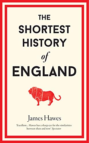 Beispielbild fr The Shortest History of England zum Verkauf von Blackwell's