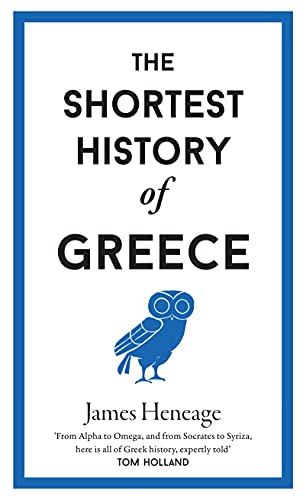 Stock image for The Shortest History of Greece for sale by Blackwell's
