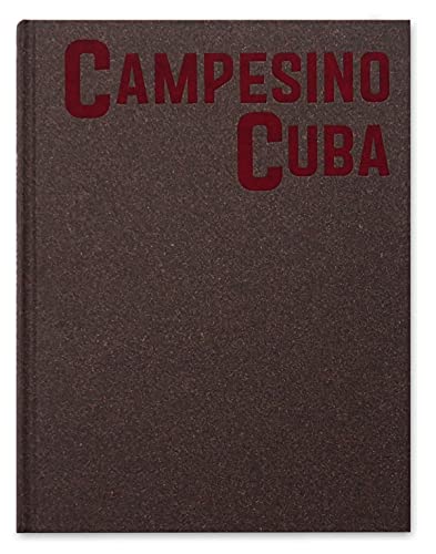 Beispielbild fr Campesino Cuba zum Verkauf von Monster Bookshop