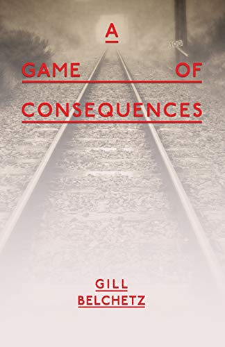 Beispielbild fr A Game Of Consequences zum Verkauf von WorldofBooks