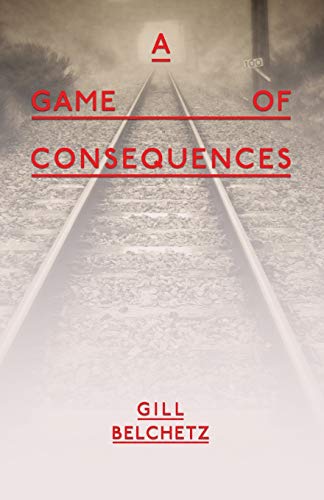 Stock image for A Game Of Consequences for sale by WorldofBooks