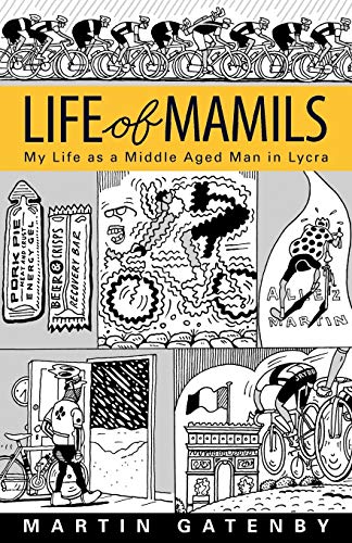 Stock image for Life of Mamils for sale by WorldofBooks