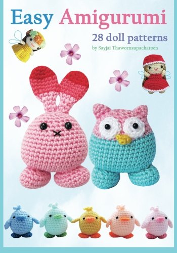 9781910407011: Easy Amigurumi: 28 crochet doll patterns