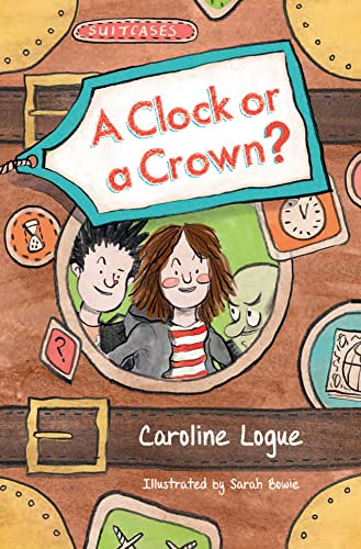Beispielbild fr A Clock or a Crown? (Suitcases) zum Verkauf von WorldofBooks