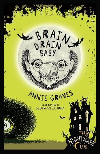 9781910411353: Brain Drain Baby (The Nightmare Club)