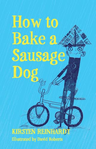 Beispielbild fr How to Bake a Sausage Dog zum Verkauf von Blackwell's