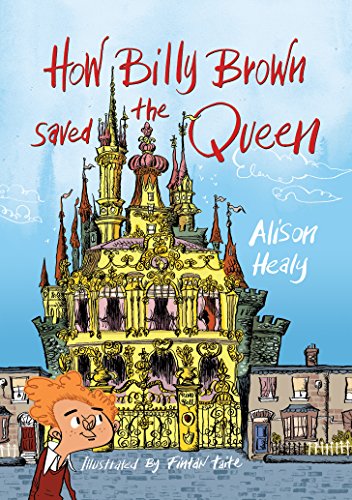 Beispielbild fr How Billy Brown Saved the Queen zum Verkauf von WorldofBooks