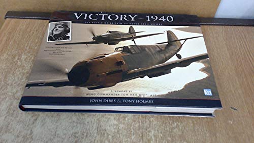Imagen de archivo de Victory-1940: The Battle of Britain as Never Seen Before a la venta por AwesomeBooks