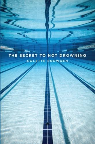 Imagen de archivo de The Secret to Not Drowning a la venta por WorldofBooks