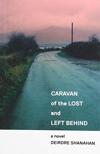 Imagen de archivo de Caravan of The Lost and Left Behind a la venta por WorldofBooks