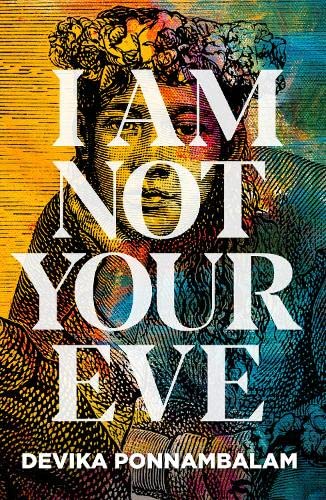 Imagen de archivo de I Am Not Your Eve a la venta por WorldofBooks