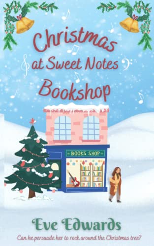 Stock image for Christmas at Sweet Notes Bookshop (Bookshop Romances) for sale by GF Books, Inc.
