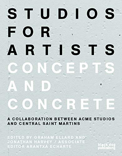 Imagen de archivo de Studios for Artists: Concepts and Concrete a la venta por WorldofBooks