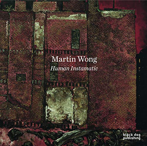 9781910433416: Martin Wong: Human Instamatic