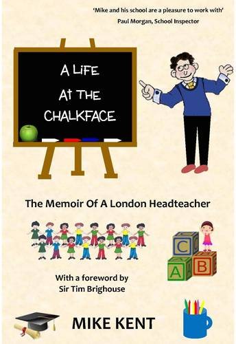 Stock image for A Life at the Chalkface for sale by WorldofBooks