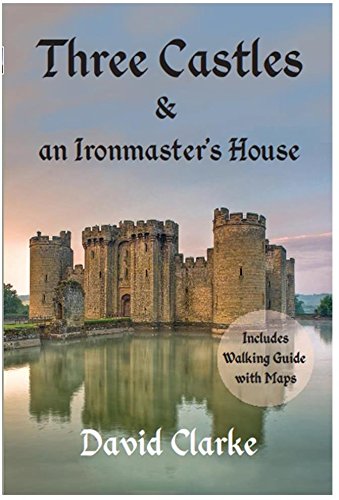 Beispielbild fr Three Castles and an Ironmaster's House zum Verkauf von Books From California