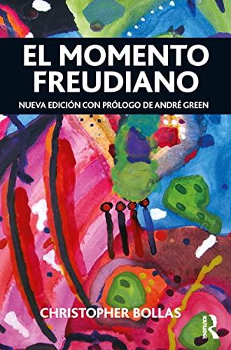 Imagen de archivo de El Momento Freudiano: Nueva Edicion Con Prologo de Andre Green (Paperback or Softback) a la venta por BargainBookStores