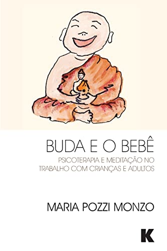 Buda e o Bebe (Paperback) - Maria Pozzi Monzo