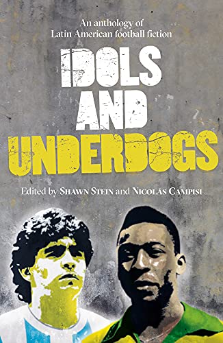 Stock image for Idols and Underdogs for sale by WorldofBooks