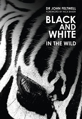 Stock image for Black and White: In the Wild for sale by WorldofBooks