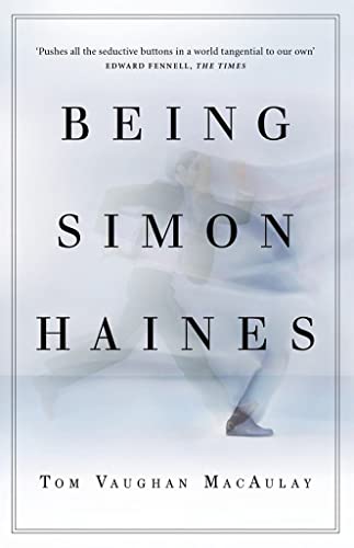 Stock image for Being Simon Haines for sale by Kennys Bookshop and Art Galleries Ltd.