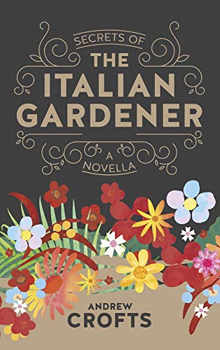 Beispielbild fr Secrets of the Italian Gardener zum Verkauf von AwesomeBooks