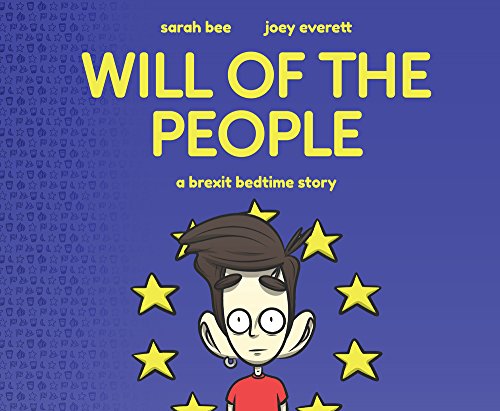 Imagen de archivo de Will of the People: A Brexit Bedtime Story a la venta por AwesomeBooks