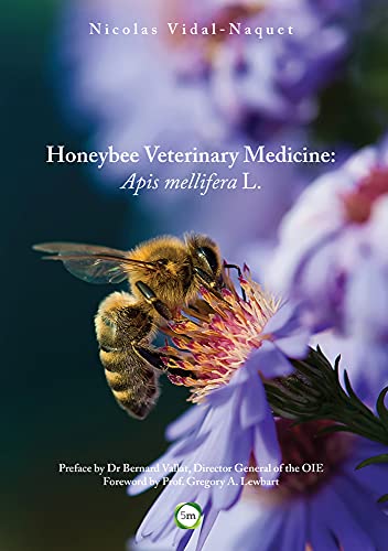 9781910455043: Honeybee Veterinary Medicine: Apis Mellifera L.