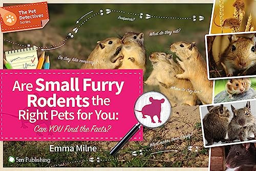 Stock image for Are Small Furry Rodents the Right Pet for You? for sale by Blackwell's