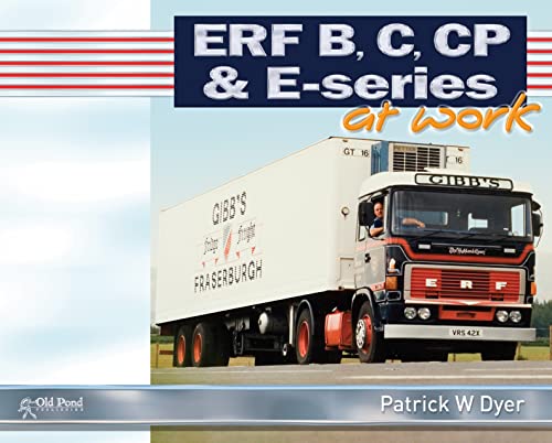 9781910456101: ERF B, C, CP & E-Series at Work