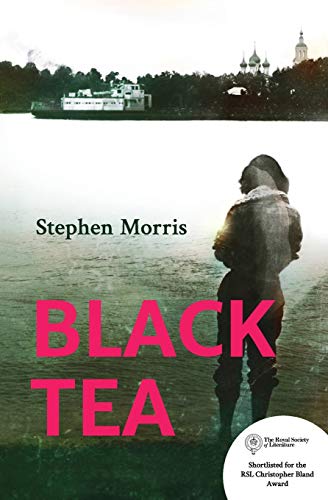 Imagen de archivo de Black Tea: a Russian travelogue exploring love and identity, commitment and family a la venta por WorldofBooks