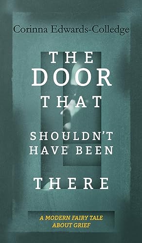 Beispielbild fr The Door That Shouldn't Have Been There zum Verkauf von Blackwell's