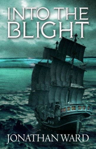 Stock image for Into the Blight for sale by GF Books, Inc.