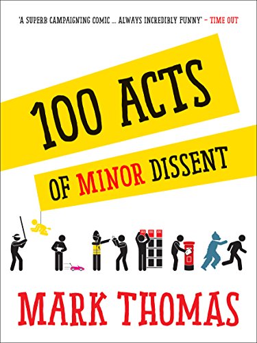 Stock image for 100 Acts of Minor Dissent for sale by Better World Books
