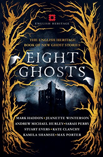 Imagen de archivo de Eight Ghosts: The English Heritage Book of New Ghost Stories a la venta por WorldofBooks