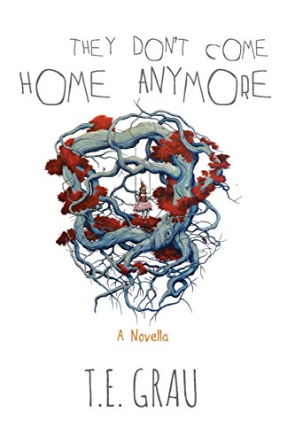 Beispielbild fr They Don't Come Home Anymore zum Verkauf von BooksRun