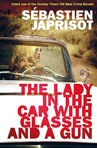 Stock image for The Lady in the Car with Glasses and a Gun for sale by WorldofBooks