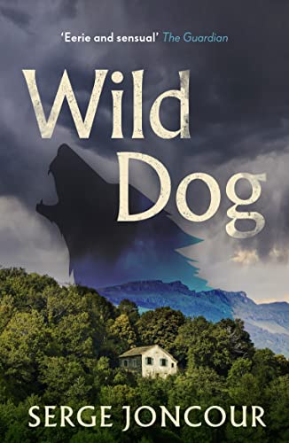 Beispielbild fr Wild Dog: Sinister and savage psychological thriller zum Verkauf von WorldofBooks