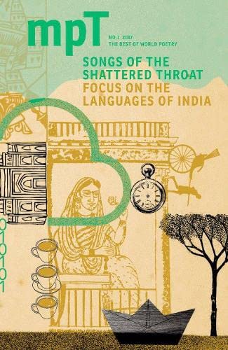 Beispielbild fr Songs of the Shattered Throat: MPT No. 1 2017 (Modern Poetry in Translation) zum Verkauf von WorldofBooks